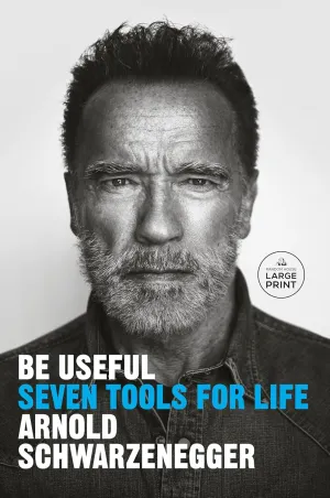Be Useful: Seven Tools for Life (Random House Large Print) Paperback  Large Print, November 14, 2023